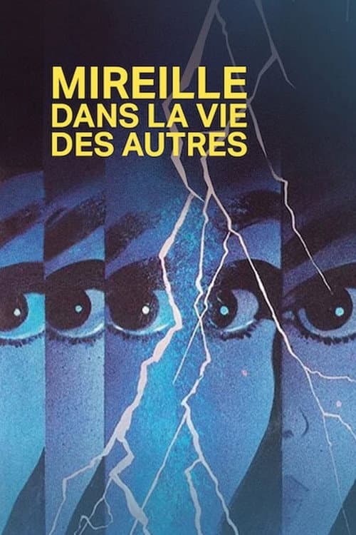 Mireille dans la vie des autres (1978) poster