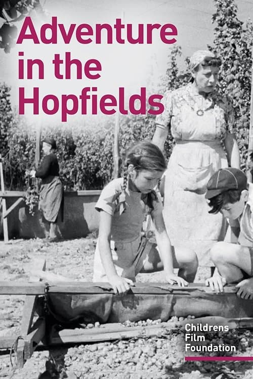 Adventure in the Hopfields (1954) poster