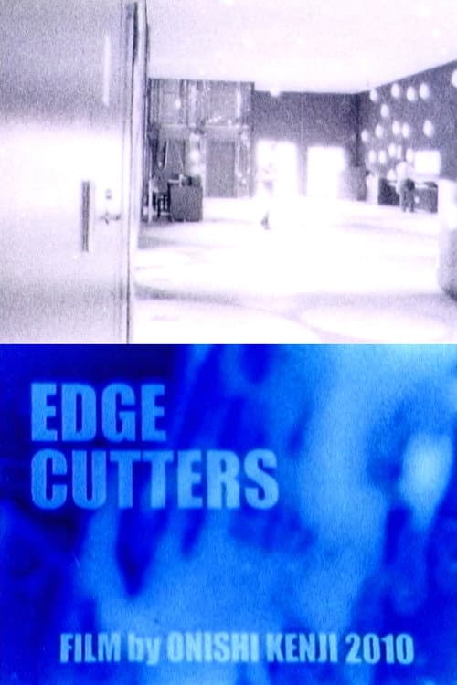 EDGE CUTTERS (2010) poster