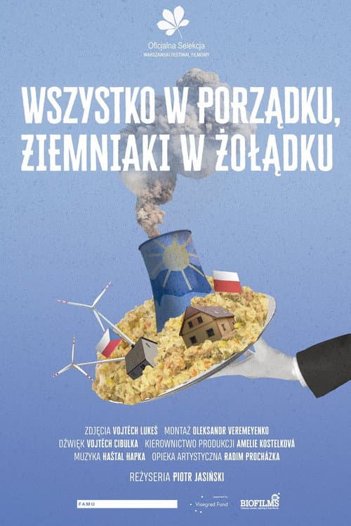 Wszystko w porządku, ziemniaki w żołądku (2022) poster