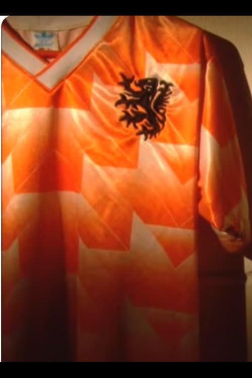Football's Greatest International Teams: Holland 1988 (2014) poster