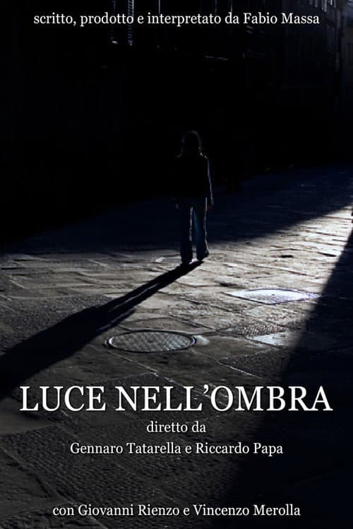 Luce nell'ombra (2006) poster