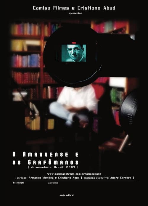 O Amanuense e os Grafômanos (2003) poster