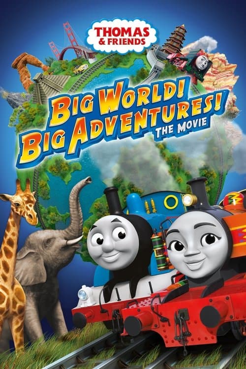 Thomas de Stoomlocomotief: Grote Avonturen in de Grote Wereld (2018) poster
