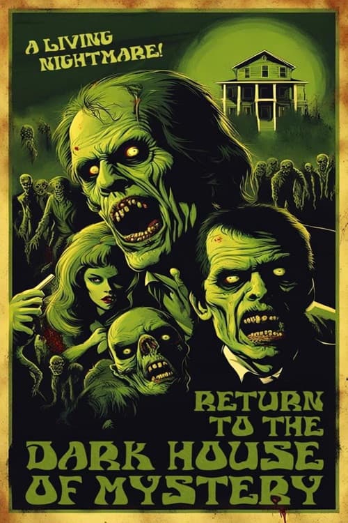 Return To The Dark House Of Mystery (2025) poster