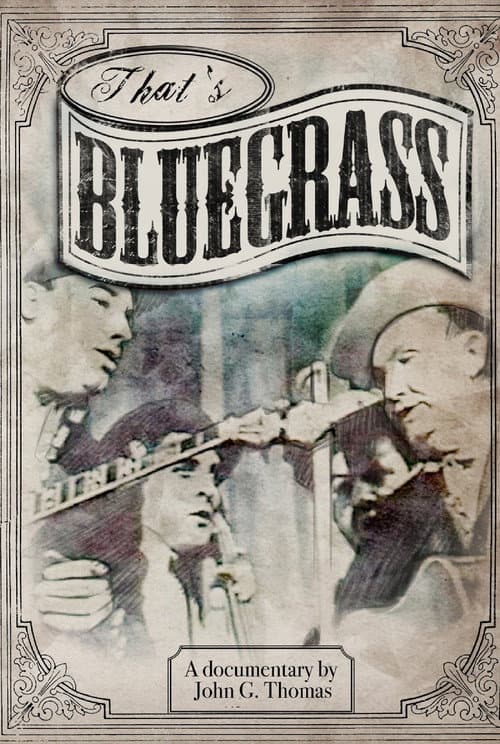 That's Bluegrass (2013) poster