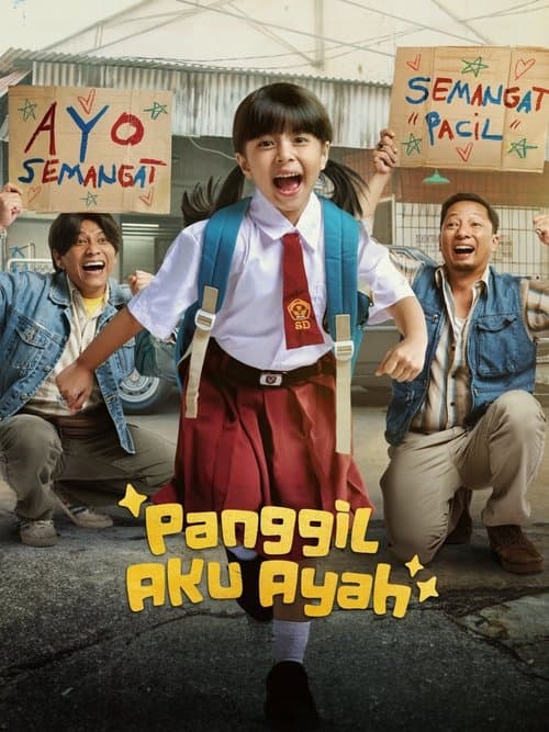 Panggil Aku Ayah (2025) poster