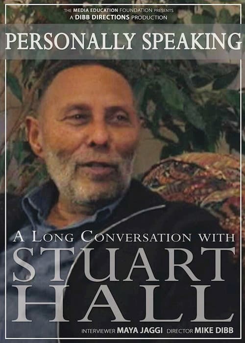 Personally Speaking: A Long Conversation with Stuart Hall (2009) poster