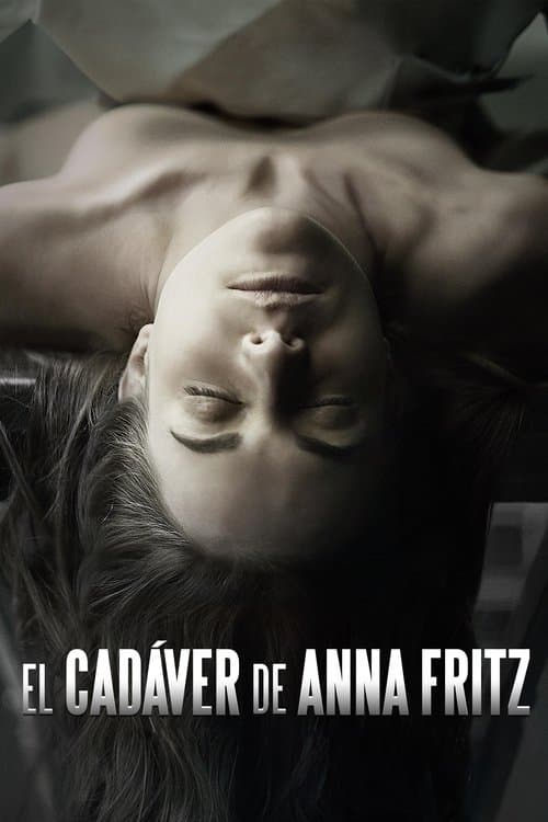 El cadáver de Anna Fritz (2015) poster