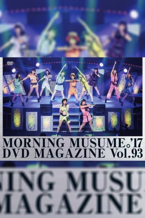 Morning Musume.'17 DVD Magazine Vol.93 (2017) poster
