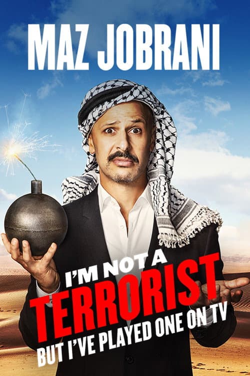 Maz Jobrani: I'm Not a Terrorist But I've Played One on TV (2015) poster