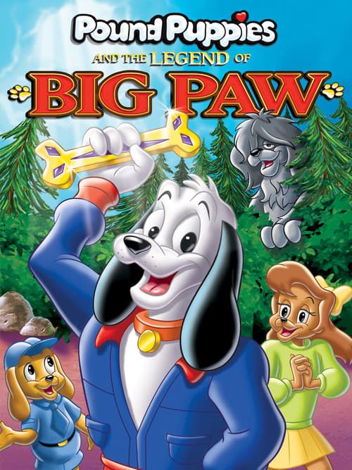 Pound Puppies and the Legend of Big Paw (1988) poster