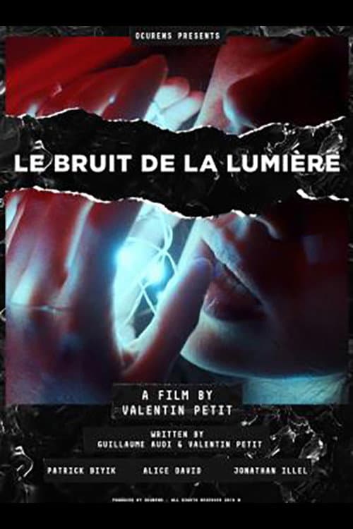 Le Bruit de la Lumière (2018) poster