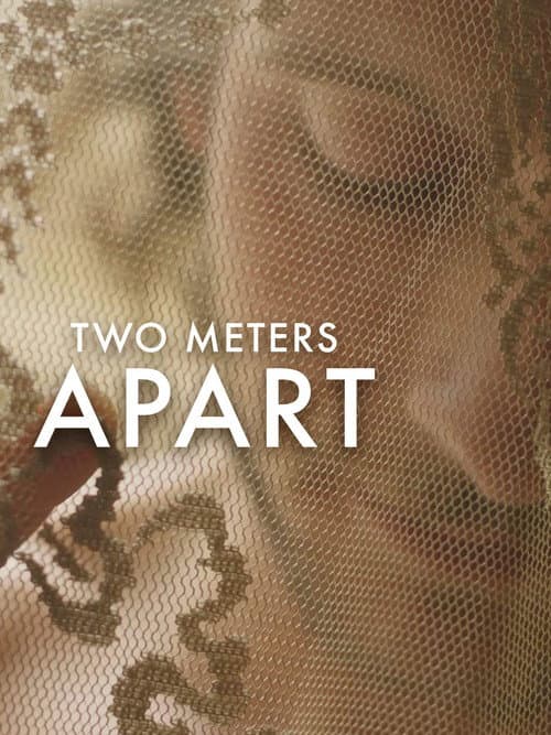 Two Meters Apart (2020) poster
