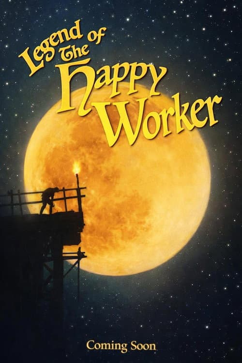 The Legend of the Happy Worker (2025) poster