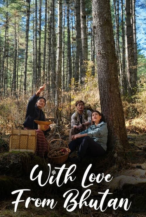 With Love From Bhutan (2025) poster