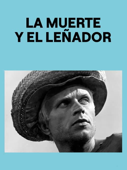 La muerte y el leñador (1963) poster