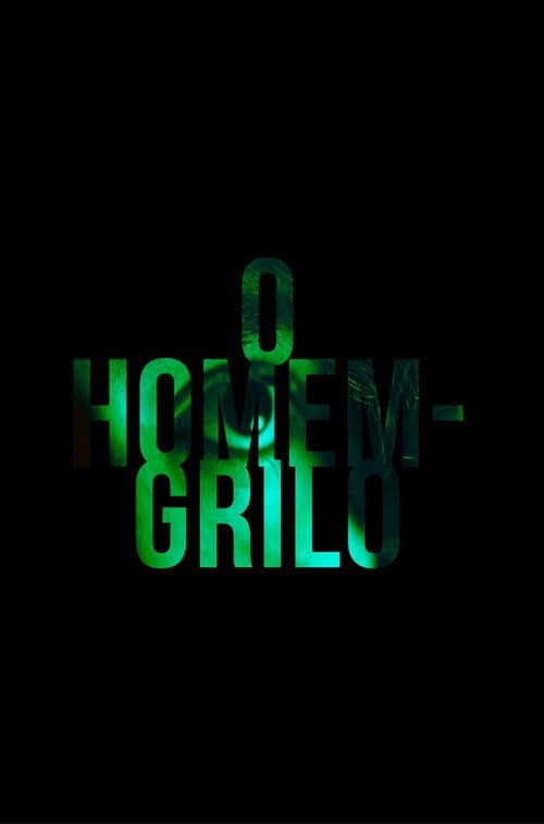 O Homem-Grilo (2023) poster