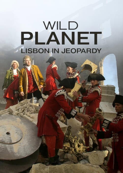 Wilder Planet: Gefahr für Lissabon (2009) poster