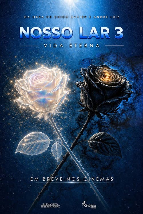 Nosso Lar 3: Vida Eterna (2027) poster