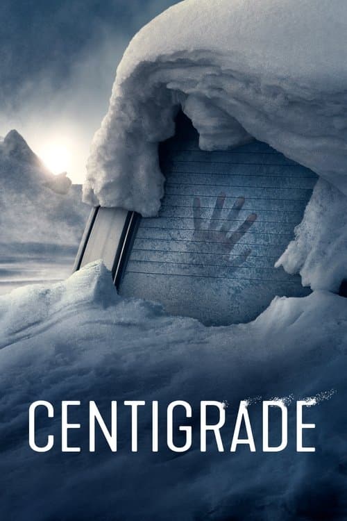 Centigrade (2020) poster