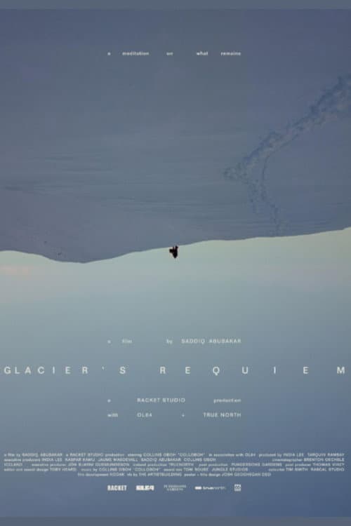 Glacier's Requiem (2026) poster