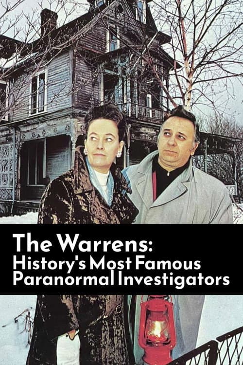 The Warrens: History's Most Famous Paranormal Investigators (2021) poster