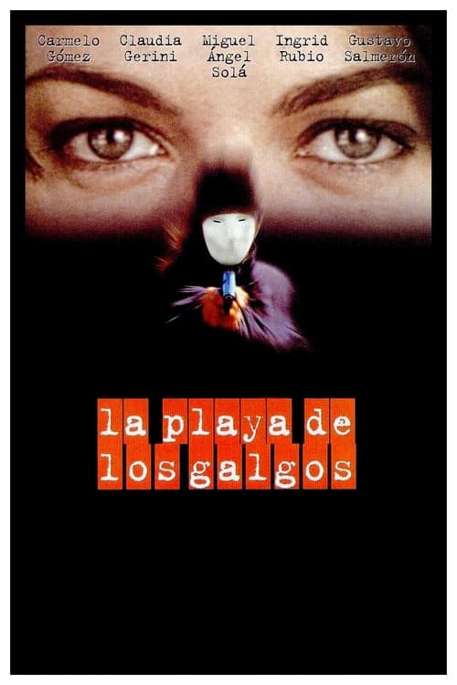 La playa de los galgos (2002) poster