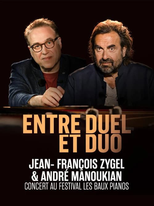Entre Duel et Duo, Jean-François Zygel & André Manoukian / Concert au Théâtre des Taillades (2025) poster