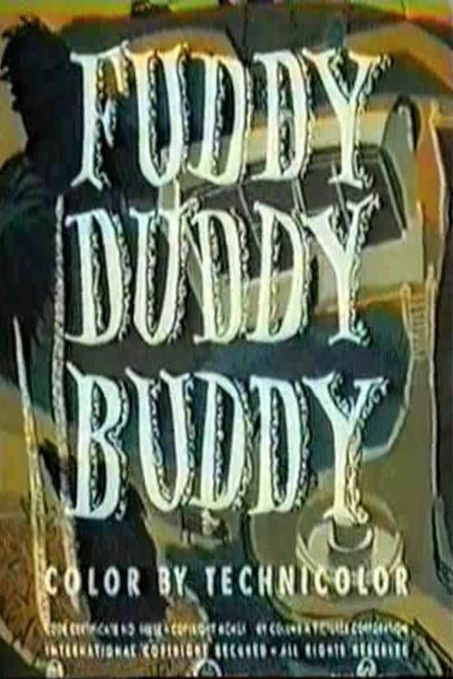 Fuddy Duddy Buddy (1951) poster