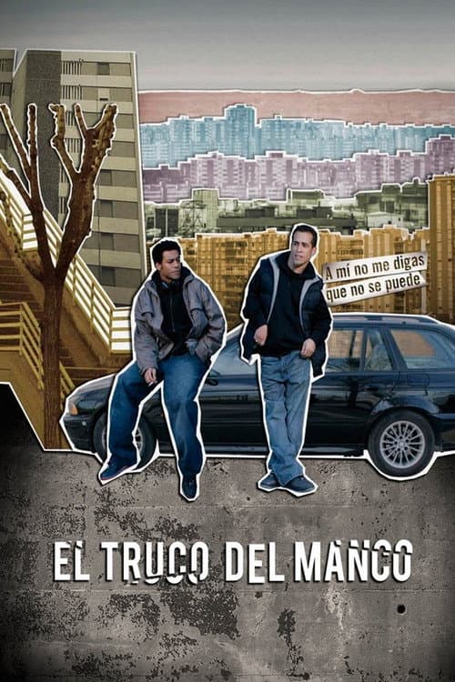 El truco del manco (2008) poster
