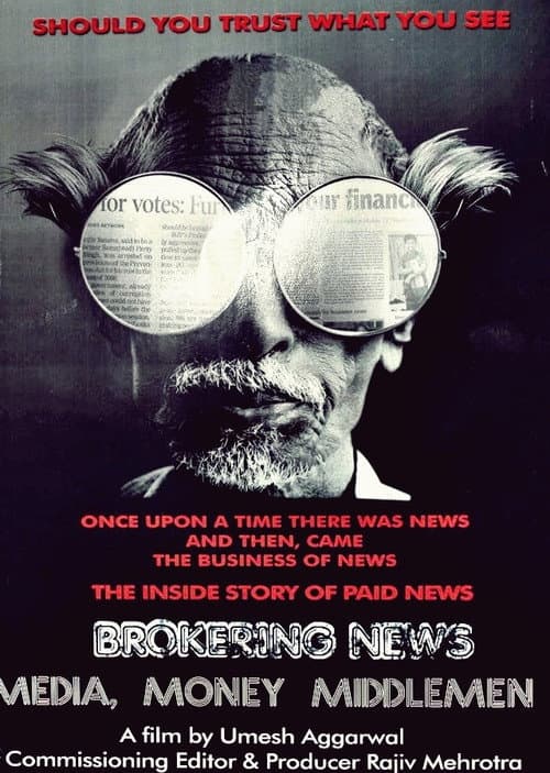Brokering News: Media, Money and Middleman (2011) poster