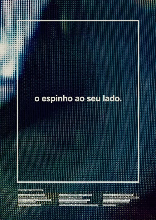 O Espinho ao seu Lado (2014) poster