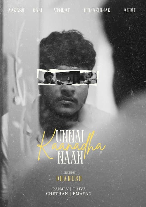 Unnai Kaanadha Naan (2025) poster