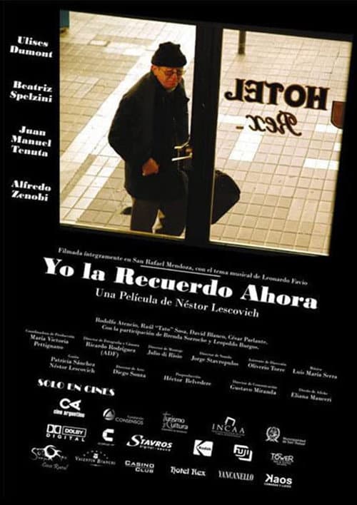 Yo la recuerdo ahora (2007) poster
