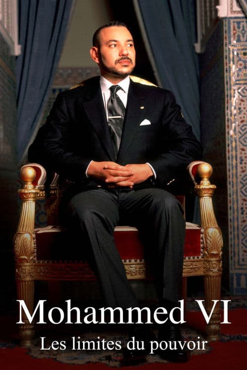 Mohammed VI, les limites du pouvoir (2022) poster