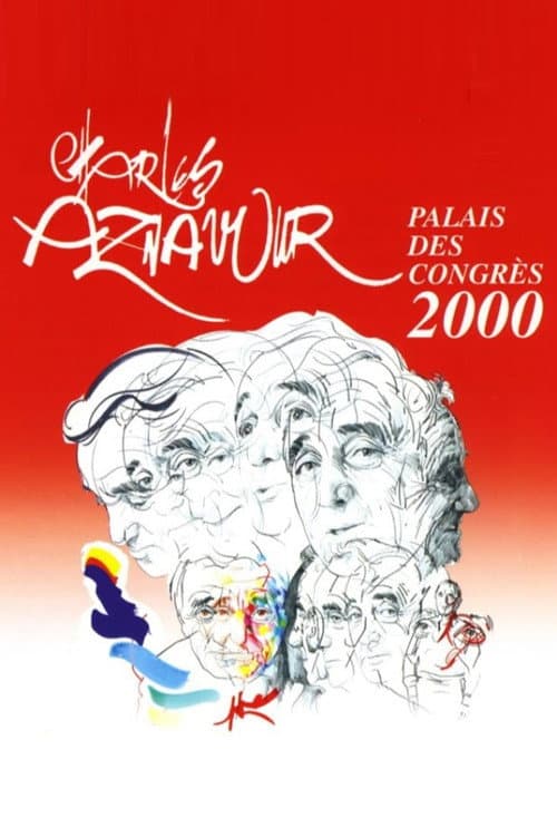 Charles Aznavour - Live au Palais des Congrès (2000) poster