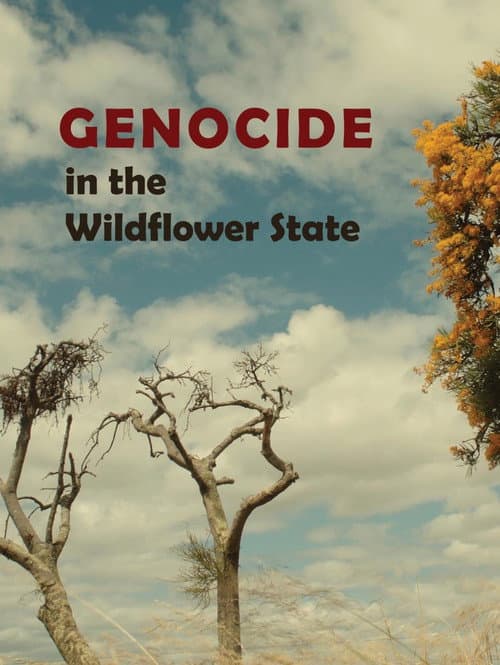 Genocide in the Wildflower State (2024) poster