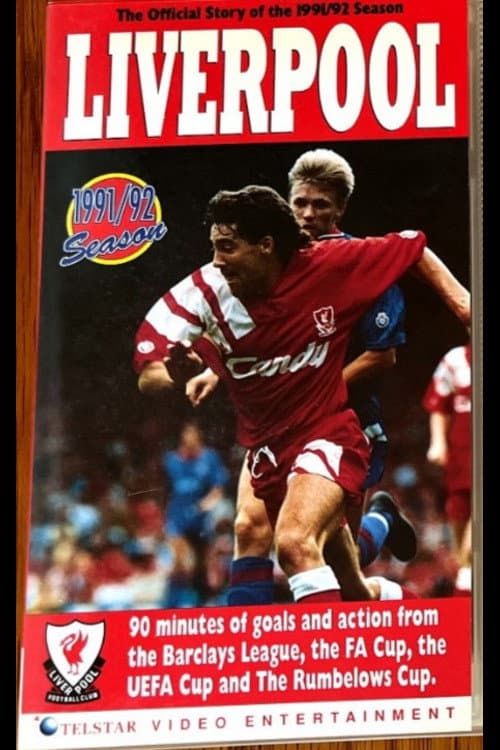 Liverpool F.C. - Official Season Review 1991-92 (1992) poster