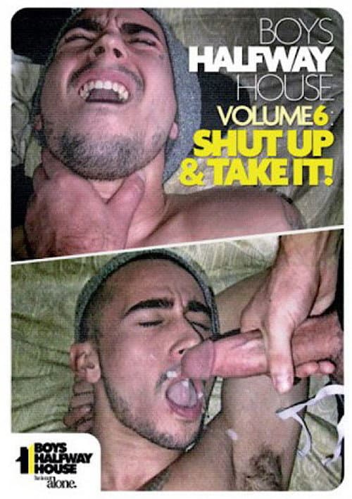 Boys Halfway House 6: Shut Up & Take It! (2015) poster
