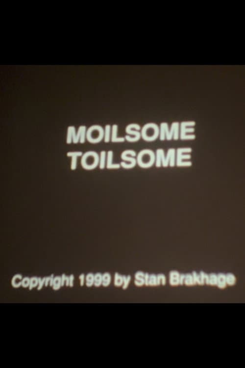 Moilsome Toilsome (1999) poster
