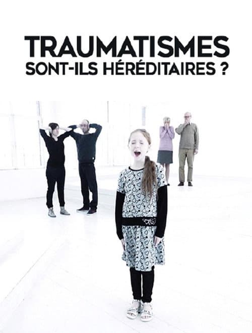 Vererbte Narben - Generationsübergreifende Traumafolgen (2017) poster