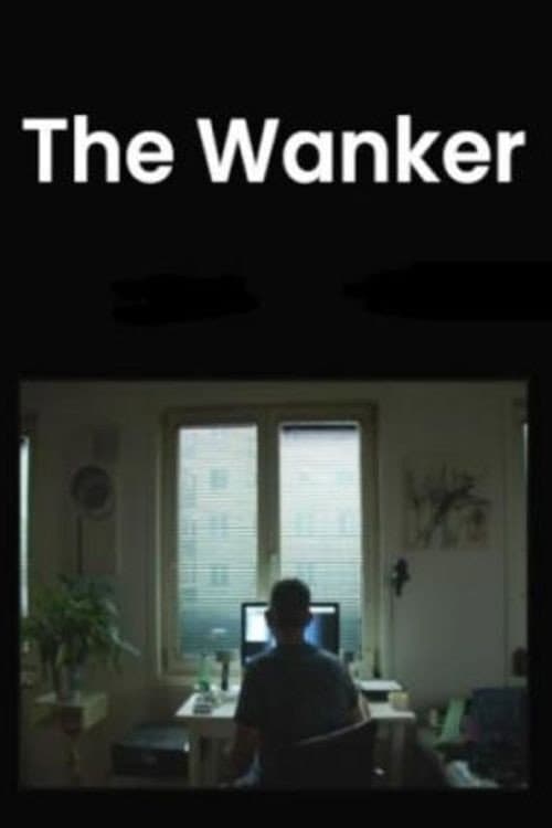 The Wanker (2020) poster