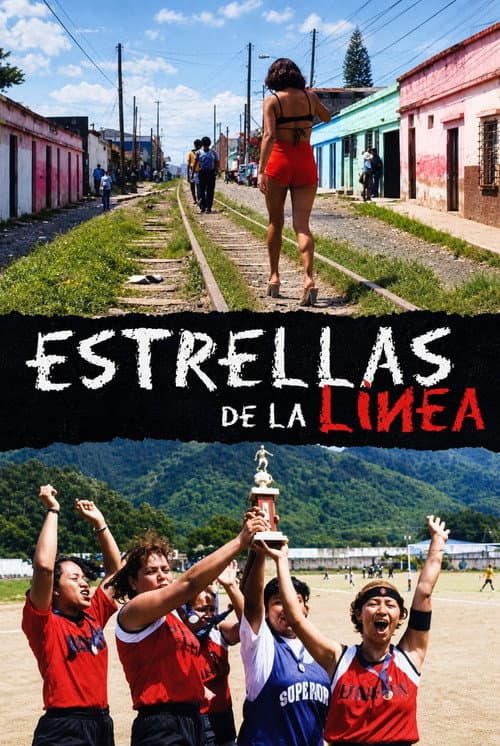 Estrellas de la línea (2006) poster