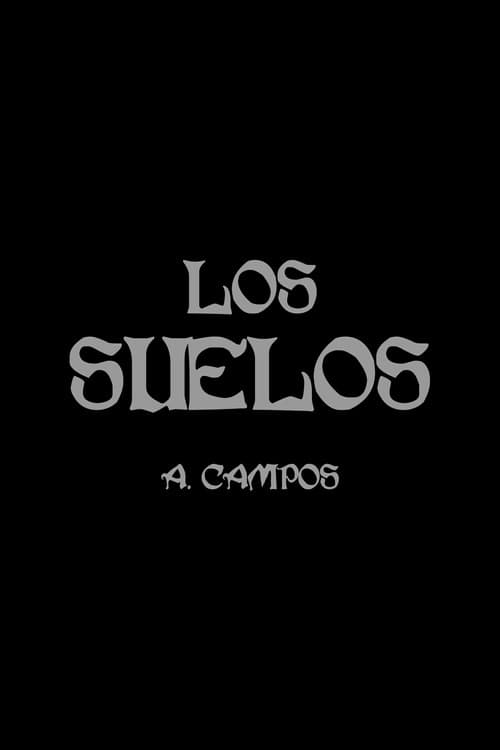Los Suelos (2025) poster
