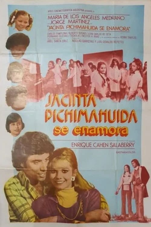 Jacinta Pichimauida se enamora (1977) poster