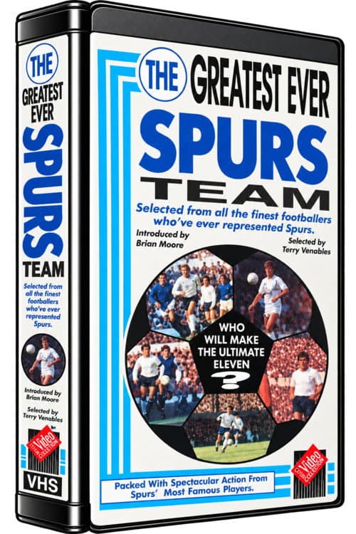 Tottenham Hotspur F.C. - The Greatest Ever Team (1989) poster