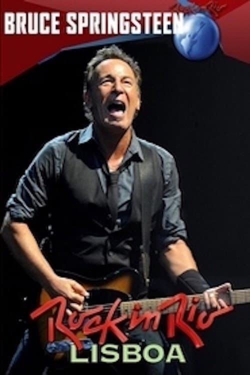 Bruce Springsteen & The E Street Band - Rock In Rio Lisboa (2016) poster