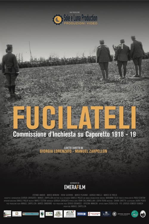 Fucilateli - Commissione d'inchiesta su Caporetto 1918-19 (2019) poster