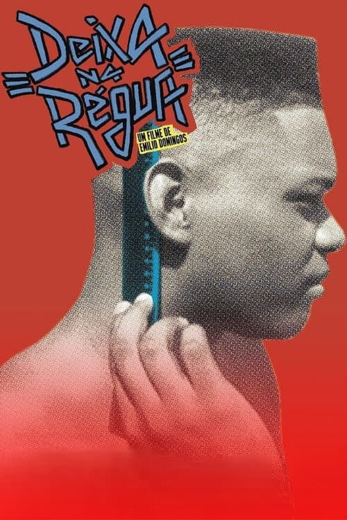 Deixa Na Régua (2016) poster
